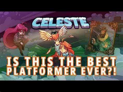 Celeste: Un'Avventura Piattaformista Ardua e Ricca di Emozioni!