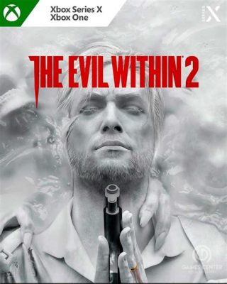  Xbox Exclusive The Evil Within 2: Immersive Psychological Horror Meets Action-Packed Survival!